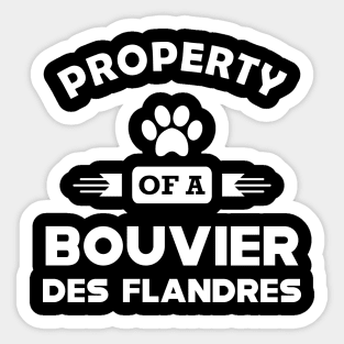 Bouvier des flandres - Property of a bouvier des flandres Sticker